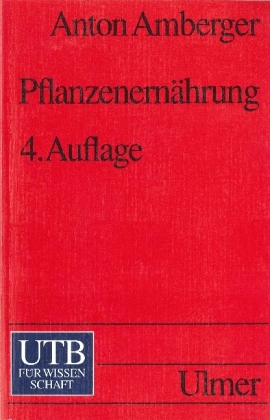 Pflanzenernährung - Anton Amberger