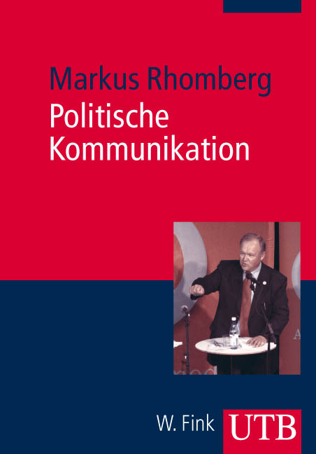 Politische Kommunikation - Markus Rhomberg