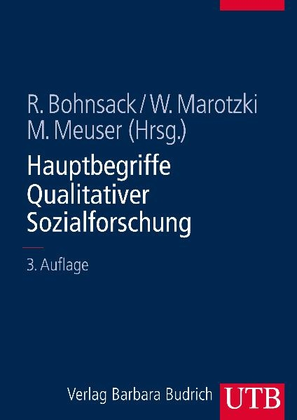 Hauptbegriffe Qualitativer Sozialforschung - 