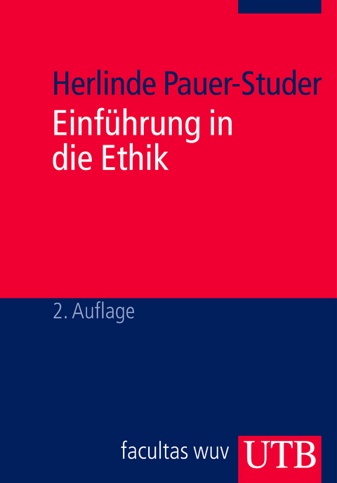 Einführung in die Ethik - Herlinde Pauer-Studer