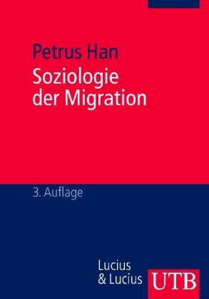 Soziologie der Migration - Petrus Han