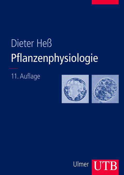 Pflanzenphysiologie - Dieter Heß