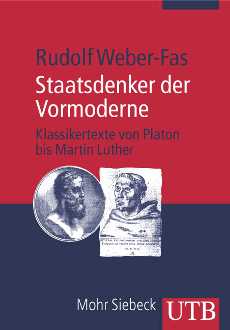 Staatsdenker der Vormoderne - Rudolf Weber-Fas