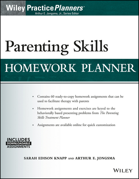 Parenting Skills Homework Planner (w/ Download) - Sarah Edison Knapp, Arthur E. Jongsma