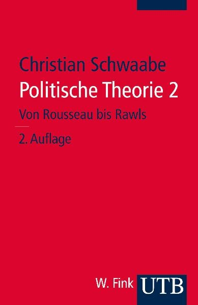 Politische Theorie 2 - Christian Schwaabe