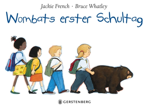 Wombats erster Schultag - Jackie French