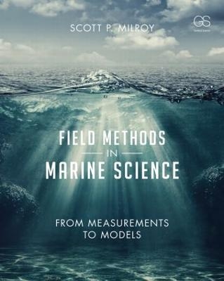 Field Methods in Marine Science - Scott Milroy