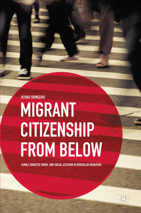 Migrant Citizenship from Below - K. Shinozaki