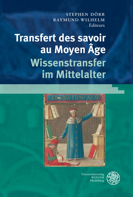 Transfert des savoirs au Moyen Âge / Wissenstransfer im Mittelalter - 