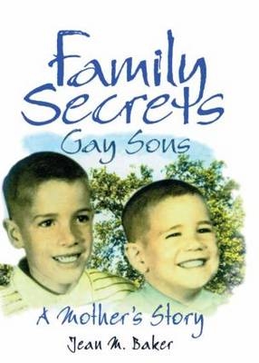 Family Secrets - Jean M Baker