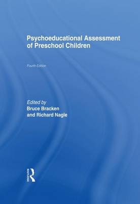 Psychoeducational Assessment of Preschool Children - Bruce Bracken, Richard Nagle