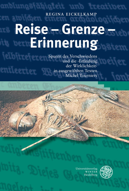 Reise - Grenze - Erinnerung - Regina Eickelkamp