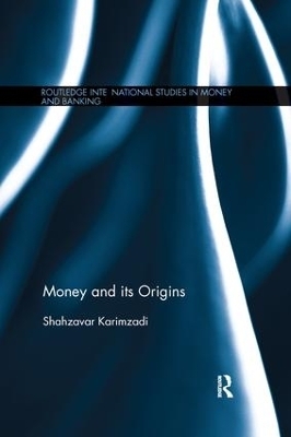 Money and its Origins - Shahzavar Karimzadi