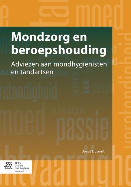 Mondzorg En Beroepshouding - Joost DuPont