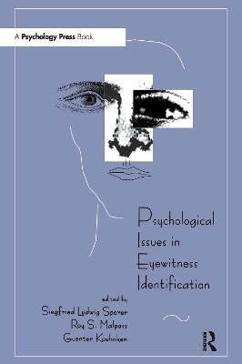 Psychological Issues in Eyewitness Identification - 