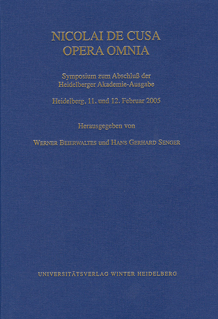 Cusanus-Studien / Nicolai de Cusa Opera Omnia. Symposium zum Abschluß der Heidelberger Akademie-Ausgabe - 