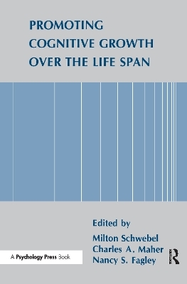 Promoting Cognitive Growth Over the Life Span - 