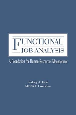 Functional Job Analysis - Sidney A. Fine, Steven F. Cronshaw