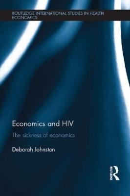 Economics and HIV - Deborah Johnston