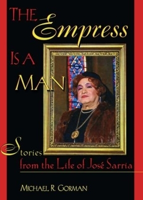 The Empress Is a Man - Michael R Gorman