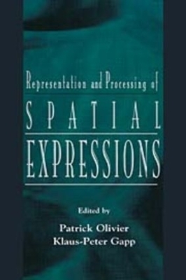 Representation and Processing of Spatial Expressions - 