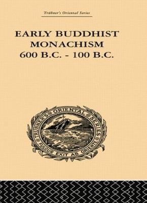 Early Buddhist Monachism - Sukumar Dutt