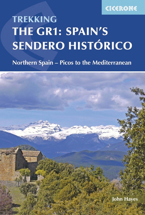 Spain's Sendero Historico: The GR1 - John Hayes