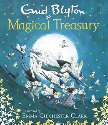 Enid Blyton's Magical Treasury - Enid Blyton