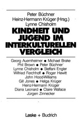 Kindheit und Jugend im interkulturellen Vergleich - 