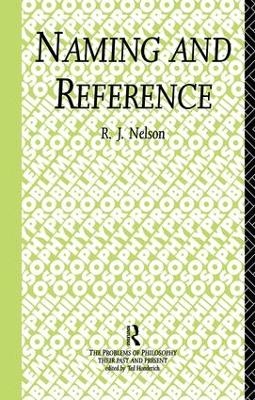 Naming and Reference - R.J. Nelson