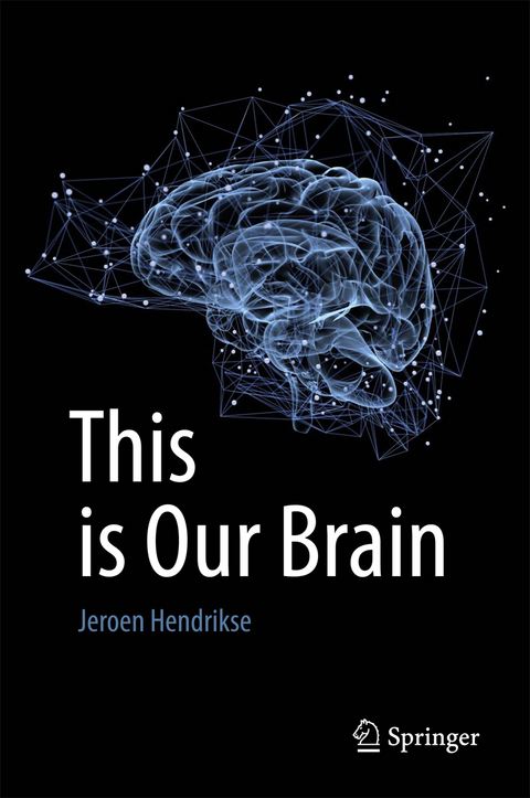 This is Our Brain - Jeroen Hendrikse