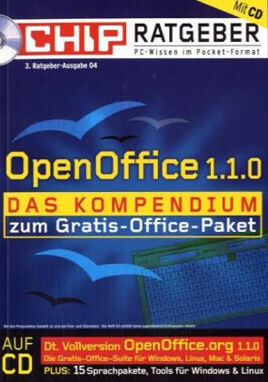 OpenOffice 1.1.0, Das Kompendium zum Gratis-Office-Paket, m. CD-ROM