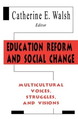 Education Reform and Social Change - 