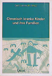 Chronisch kranke Kinder und ihre Familien - 