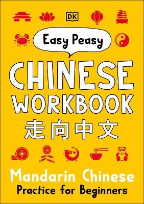 Easy Peasy Chinese Workbook - Elinor Greenwood