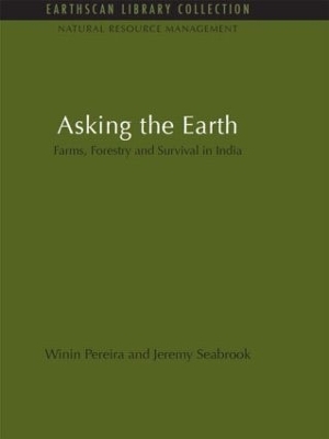 Asking the Earth - Winin Pereira, Jeremy Seabrook