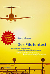 Der Pilotentest - Jürgen Hesse, Hans Ch Schrader