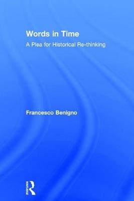 Words in Time -  Francesco Benigno