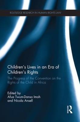 Children's Lives in an Era of Children's Rights - 