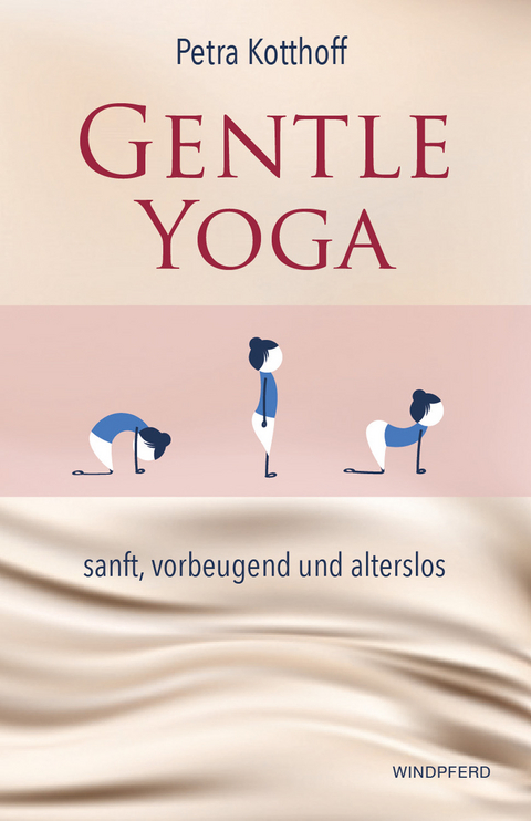 Gentle Yoga - Petra Kotthoff