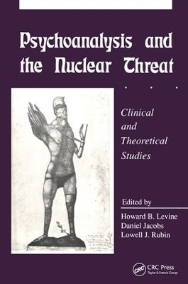 Psychoanalysis and the Nuclear Threat - 