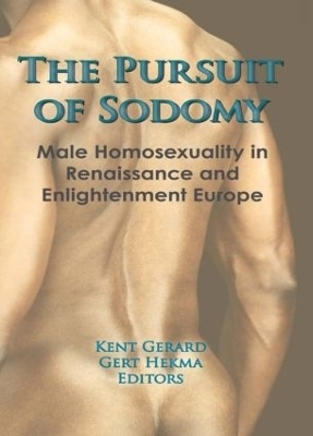 The Pursuit of Sodomy - Kent Gerard