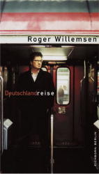 Deutschlandreise - Roger Willemsen