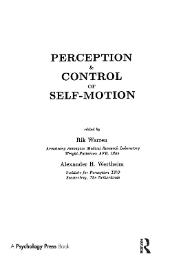 Perception and Control of Self-motion - 