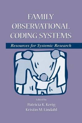 Family Observational Coding Systems - 