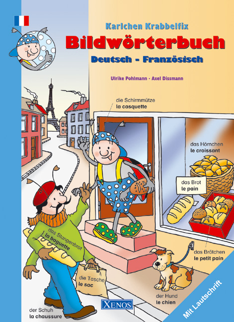 Karlchen Krabbelfix - Bildwörterbuch Deutsch-Französisch