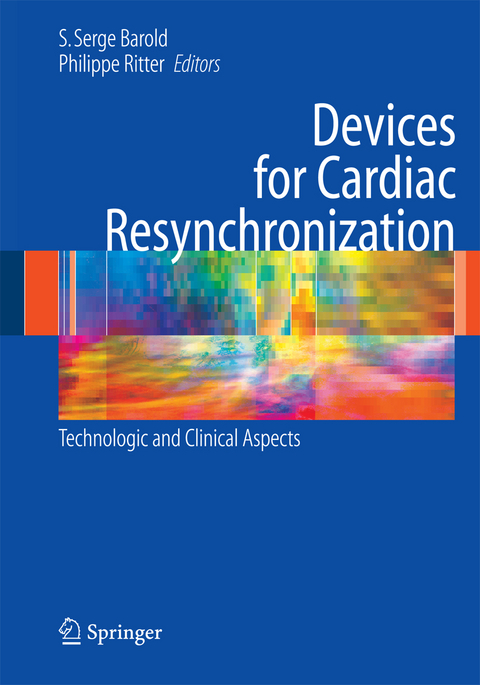 Devices for Cardiac Resynchronization: - 