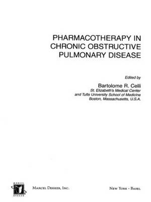 Pharmacotherapy in Chronic Obstructive Pulmonary Disease - 