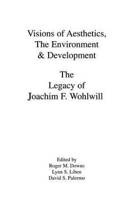 Visions of Aesthetics, the Environment & Development - 