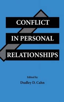 Conflict in Personal Relationships - 